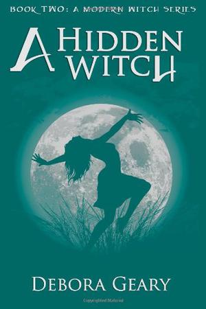 A Hidden Witch (A Modern Witch #2)