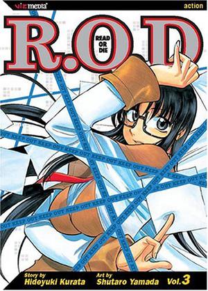 R.O.D. Read or Die 3 by Hideyuki Kurata, Hideyuki Kurata, 山田秋太郎