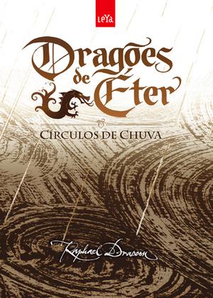 Círculos de chuva by Raphael Draccon