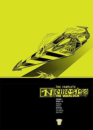 The Complete Nemesis The Warlock, Volume 1 by Pat Mills