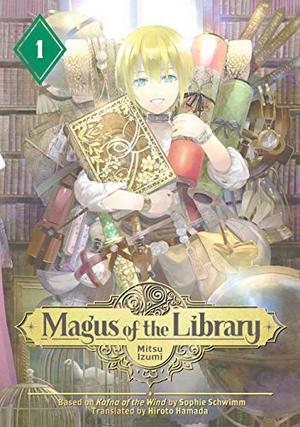 Magus of the Library, Vol. 1 by Mitsu Izumi