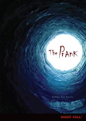The Prank (Night Fall #12)
