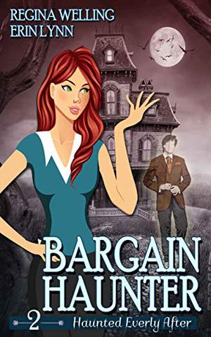 Bargain Haunter (Haunted Everly After #2)