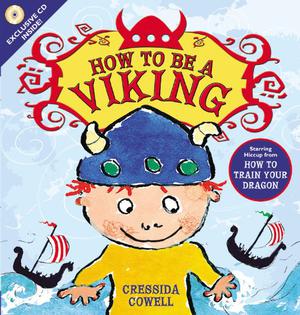 How to Be a Viking (How to Train Your Dragon #0.5)