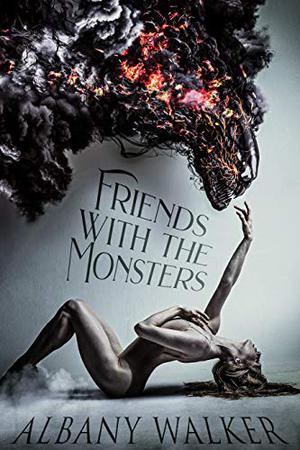 Friends with the Monsters (Friends with the Monsters #1)