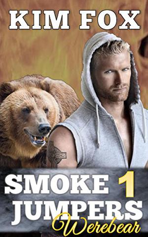 Smokejumpers Werebear 1: Ellis & Alexi (Smokejumpers: Werebear #1)