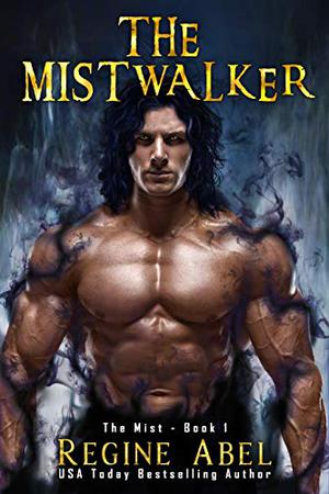 The Mistwalker (The Mist #1)