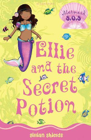 Ellie and the Secret Potion (Mermaid S.O.S. #2)