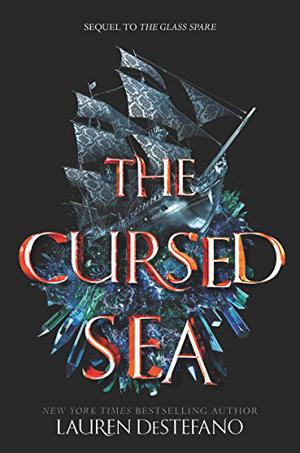 The Cursed Sea by Lauren DeStefano