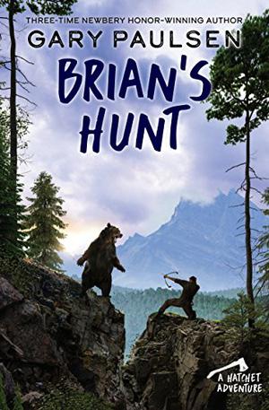 Brian's Hunt (Brian's Saga #5)
