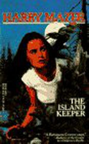 The Island Keeper by Harry Mazer