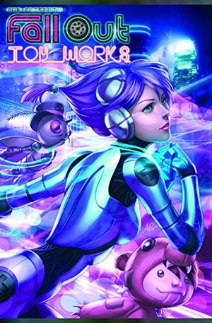 Fall Out Toy Works, Vol. 1 by Brett Lewis, Sam Basri