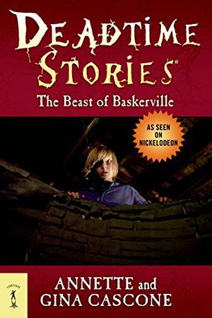 The Beast of Baskerville (Deadtime Stories #13)
