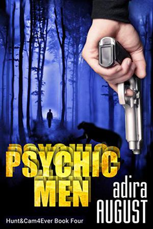 Psychic Men (Hunt&Cam4Ever #4)