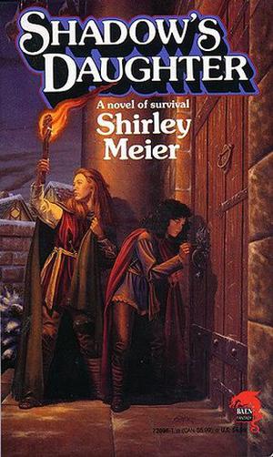 Shadow's Daughter by Shirley Meier