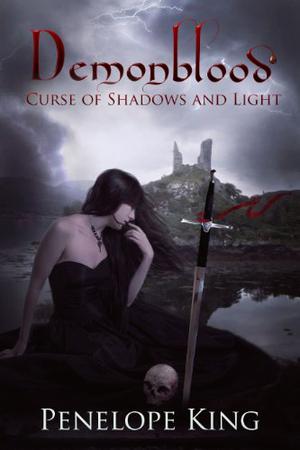 Curse of Shadows and Light (Demonblood #3)