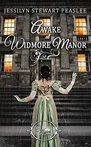 Awake at Widmore Manor (Once Upon a Regency #5)