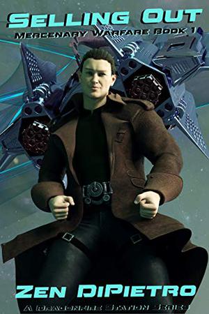 Selling Out by Zen DiPietro