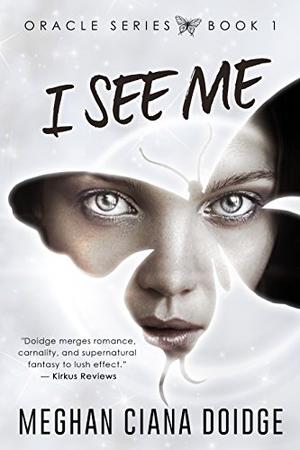 I See Me (Adept Universe #4)