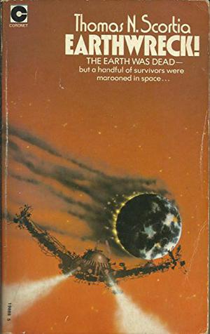 Earthwreck by Thomas N. Scortia