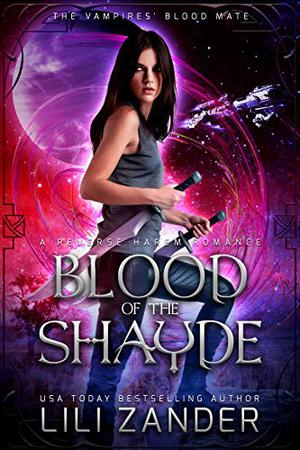 Blood Of The Shayde (Vampires' Blood Mate #2)