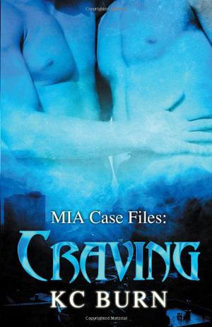 Craving (MIA Case Files #3)