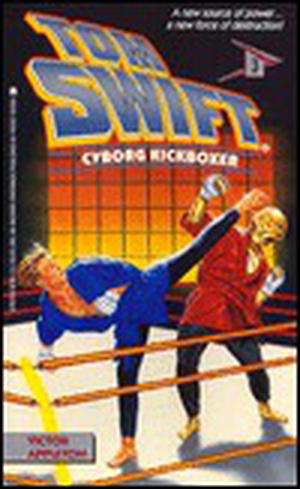 Cyborg Kickboxer (Tom Swift IV #3)