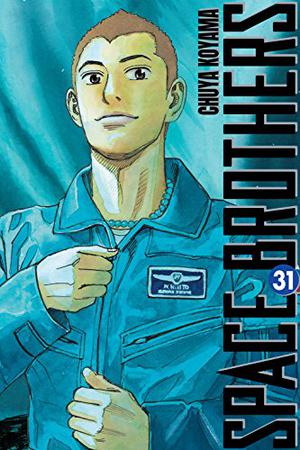 Space Brothers, Vol. 31 (宇宙兄弟 / Space Brothers #31)