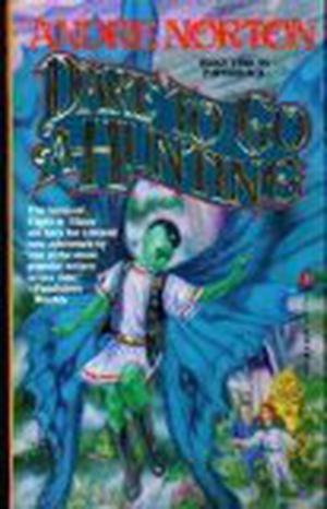 Dare to Go A-Hunting (Moon Magic #4)