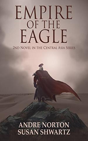 Empire of the Eagle (Central Asia #2)