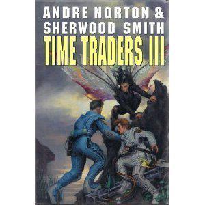 Time Traders III: (Time Traders/Ross Murdock #6-7)