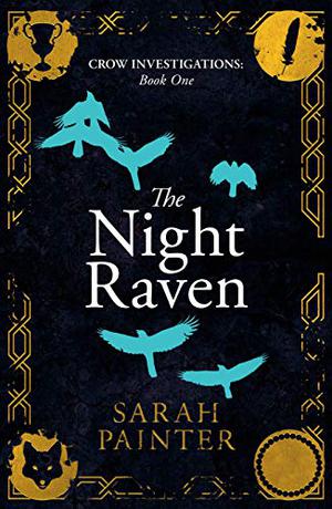 The Night Raven by Sarah Painter