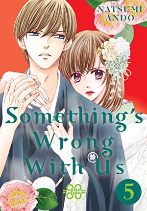 Something's Wrong With Us, Vol. 5 (Something's Wrong With Us #5)