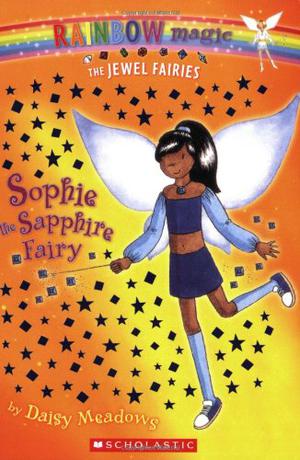 Sophie the Sapphire Fairy  (Jewel Fairies, #6) (Rainbow Magic #27)