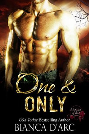 One and Only by Bianca D'Arc