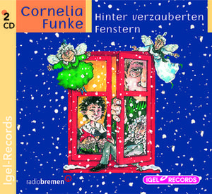 Hinter verzauberten Fenstern by Cornelia Funke, Ellen Schulz
