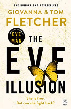 The Eve Illusion (Eve of Man #2)