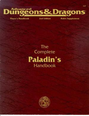 The Complete Paladin's Handbook (Player's Handbook Rules Supplement #PHBR12)