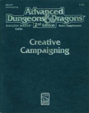 Creative Campaigning (Dungeon Master's Guide Rules Supplement #DMGR5)