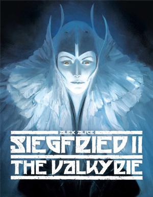 Siegfried, Vol. 2: The Valkyrie (Siegfried #2)