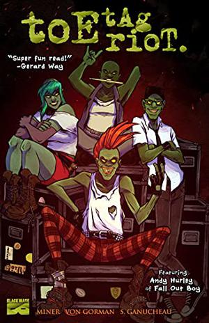 Toe Tag Riot, Volume 1 by Matt Miner