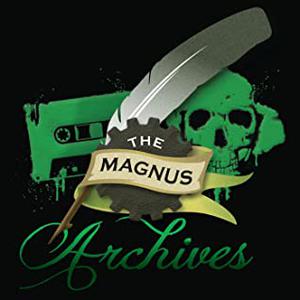 The Magnus Archives: Season 1 (The Magnus Archives #1)