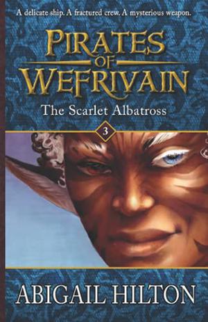 The Scarlet Albatross by Abigail Hilton