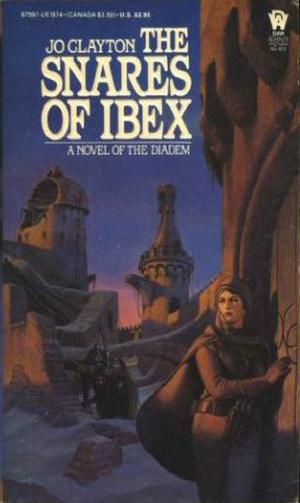 The Snares of Ibex (Diadem #8)