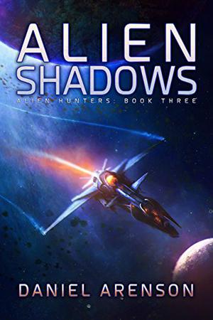 Alien Shadows (Alien Hunters #3)