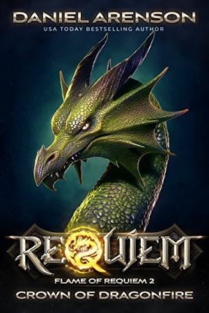 Crown of Dragonfire (Flame of Requiem #2)