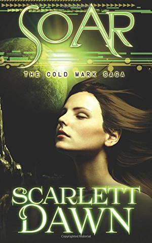 Soar by Scarlett Dawn