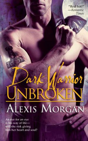 Dark Warrior Unbroken (Talions #2)