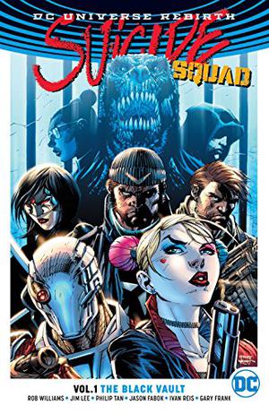 Suicide Squad: The Black Vault by Rob Williams, John Ostrander, Jim Lee