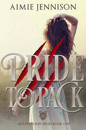 Pride to Pack (Mount Roxby #1)
